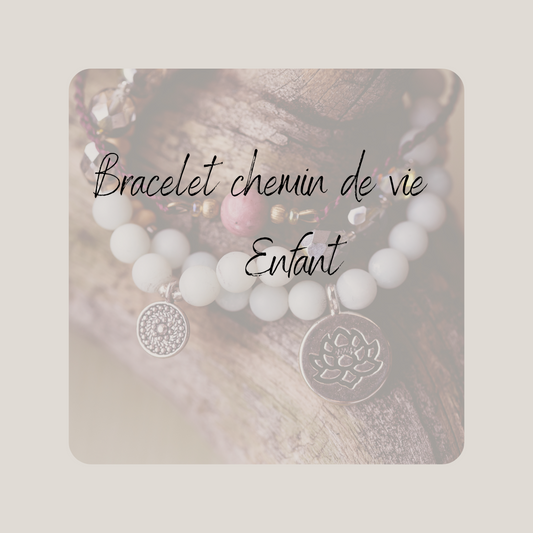 Bracelet Chemin de vie Enfant